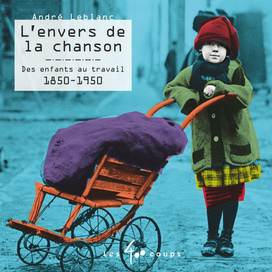 L'Envers de la chanson - ANDRÉ LEBLANC