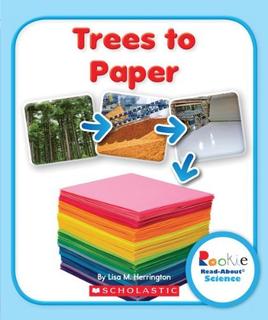 Trees to paper - LISA M HERRINGTON