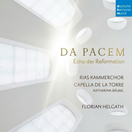 Da Pacem - Echo der Reformation - COMPILATION