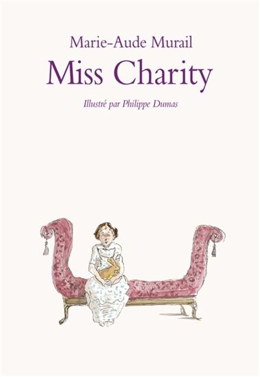 Miss Charity - MARIE-AUDE MURAIL