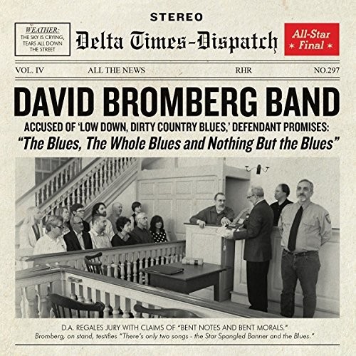 The Blues The Whole Blues and Nothing But The Blues (Vinyl) - DAVID BAND BROMBERG