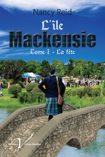 L&#39;Île Mackensie T.01 La fête - NANCY REID