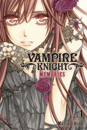 Vampire Knight: Memories, Vol. 1 - MATSURI HINO
