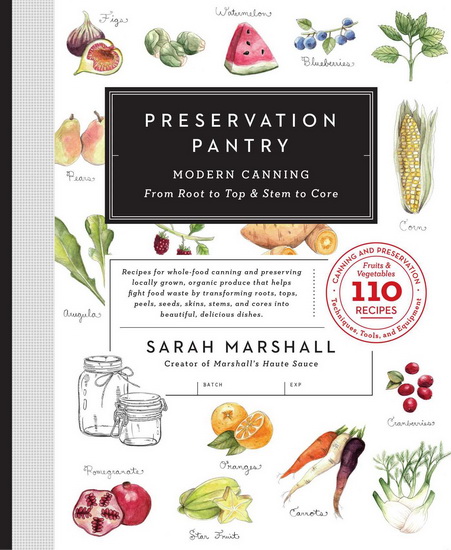 Preservation Pantry - SARAH MARSHALL
