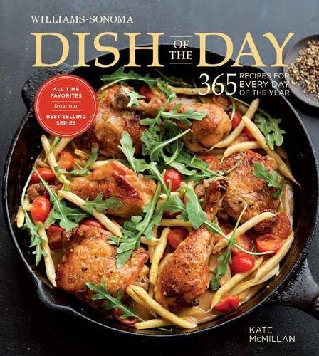Dish of the Day (Williams Sonoma) - KATE MCMILLAN