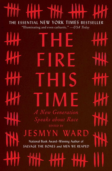 The Fire This Time - JESMYN WARD