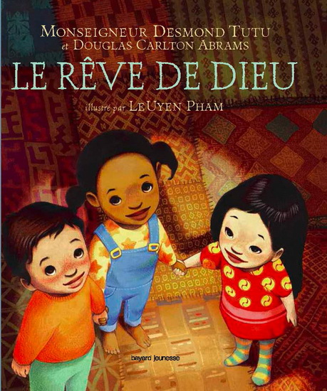 Le Rêve de Dieu N. éd. - DOUGLAS CARLTON ABRAMS - DESMOND TUTU