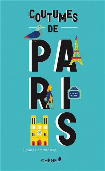Coutumes de Paris - GAVIN'S CLEMENTE RUIZ
