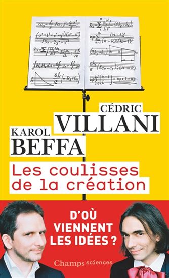 Les Coulisses de la création - KAROL BEFFA - CÉDRIC VILLANI