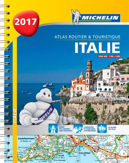 Italie 2017 : atlas routier & touristique - COLLECTIF