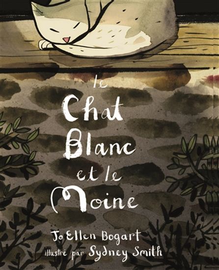 Le Chat blanc et le moine - JO ELLEN BOGART - SYDNEY SMITH
