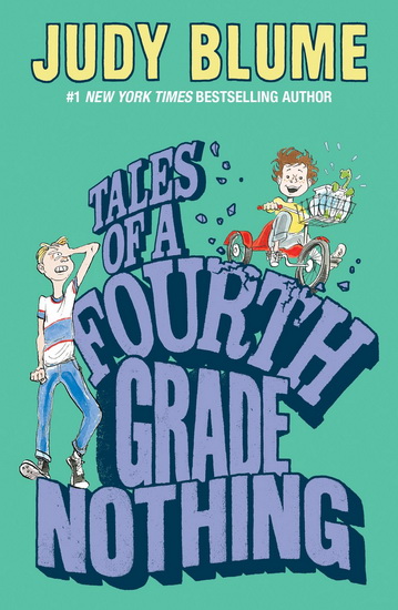 Tales of a fourth grade nothing - JUDY BLUME