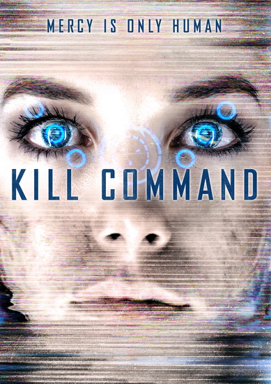 Kill Command - GOMEZ STEVEN
