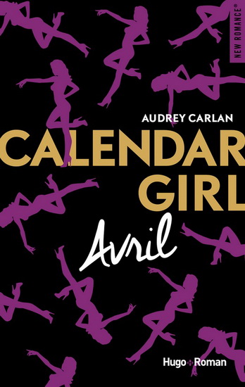 Calendar girl : avril - AUDREY CARLAN