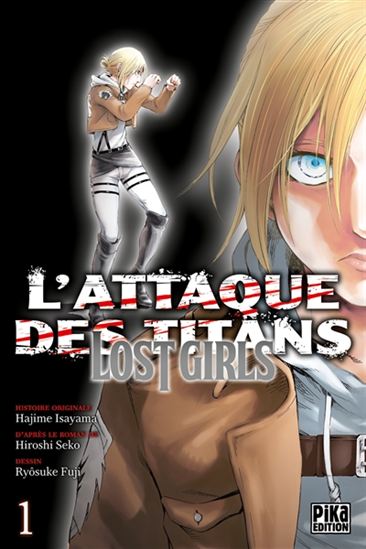 L'Attaque des titans : lost girls #01 - HAJIME ISAYAMA & AL