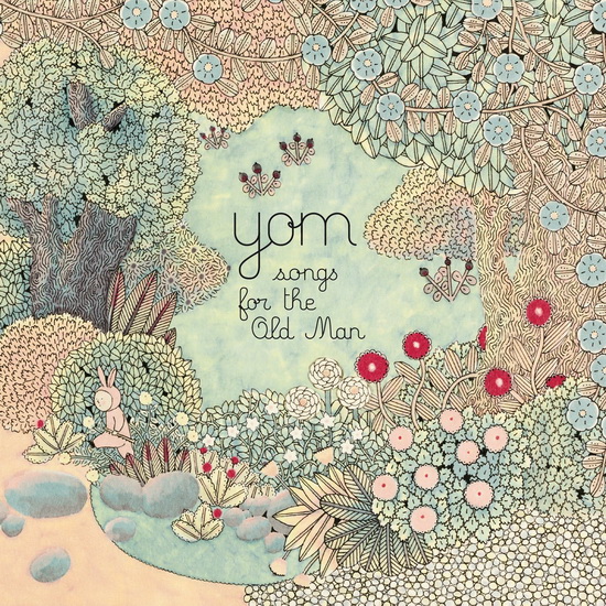 Songs For The Old Man - YOM