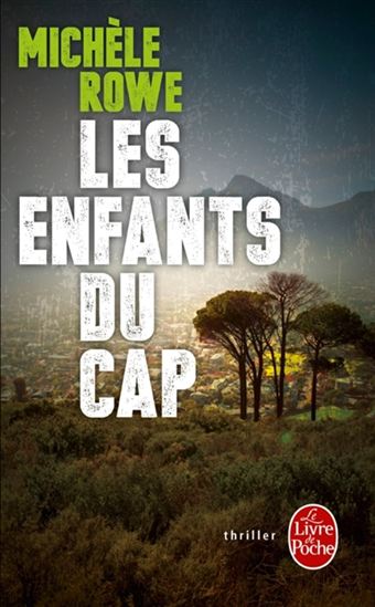 Les Enfants du Cap - MICHÉLE ROWE