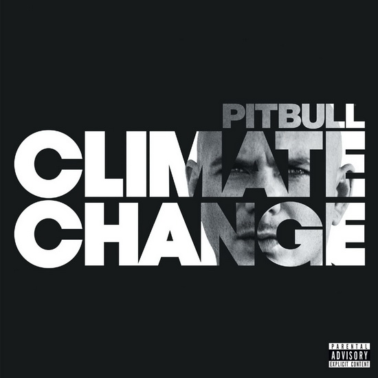 Climate Change - PITBULL