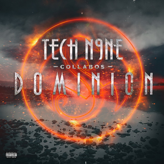 Dominion - TECH N9NE COLLABOS