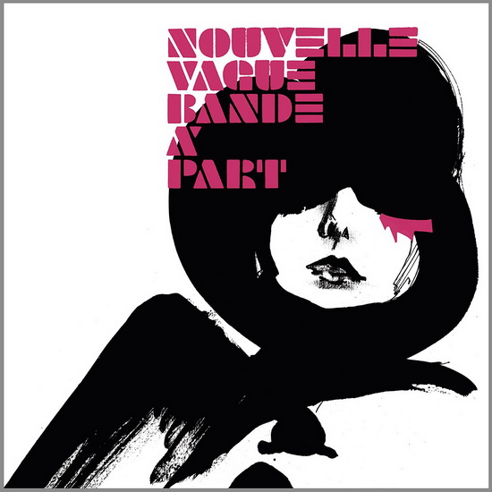 Bande A Part  (reissued on deluxe pink vinyl) - NOUVELLE VAGUE