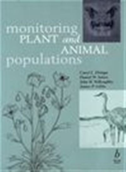 Monitoring Plant and Animal Populations - CARYL L. ELZINGA - JAMES P. GIBBS - SALZ