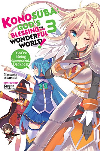 Konosuba: God&#39;s Blessing on This Wonderful World!, Vol. 3 - NATSUME AKATSUKI