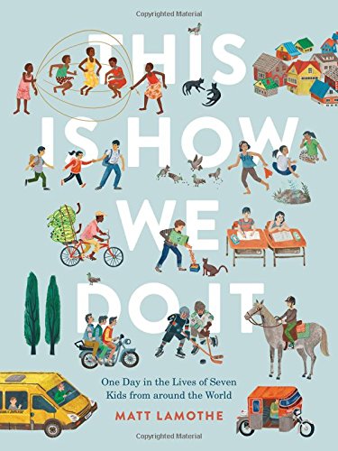 This Is How We Do It - MATT LAMOTHE