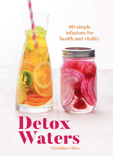 Detox Waters - GERALDINE OLIVO