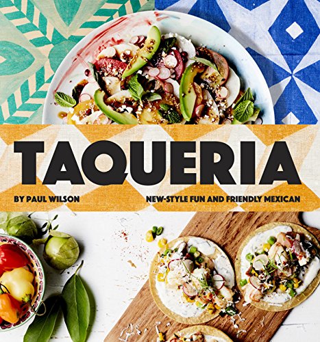 Taqueria - PAUL WILSON