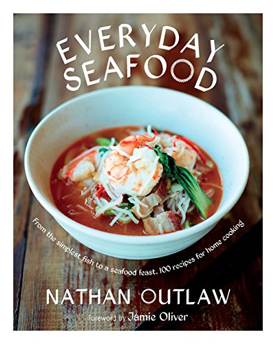 Everyday Seafood - NATHAN OUTLAW