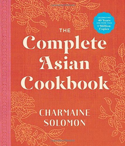 The Complete Asian Cookbook - CHARMAINE SOLOMAN