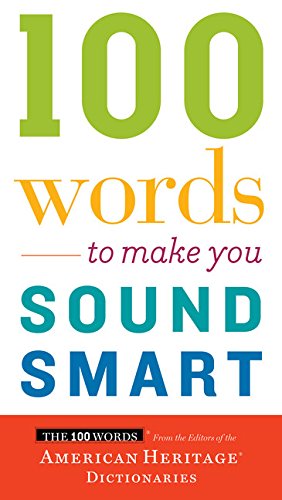 100 Words to Make You Sound Smart - COLLECTIF