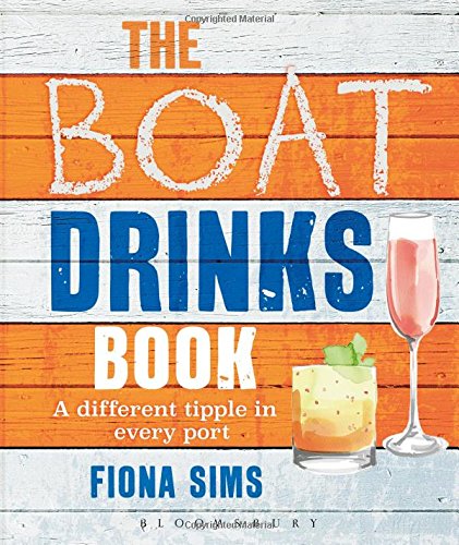 The Boat Drinks Book - FIONA SIMS