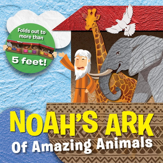 Noah&#39;s Ark of Amazing Animals - MEDIA LAB BOOKS