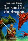 Le Souffle du dragon #01 - JEAN-LUC BIZIEN
