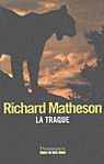 La Traque - RICHARD MATHESON