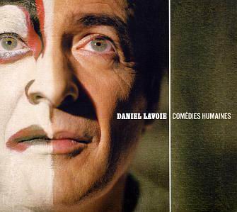 Comédies humaines - LAVOIE DANIEL