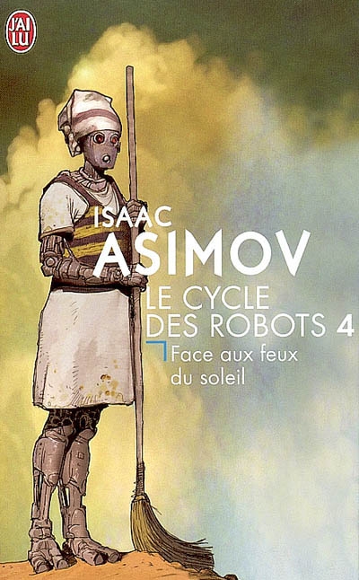 Face aux feux du soleil #04 - ISAAC ASIMOV