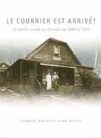 Le Courrier est arrivé! - CHANTAL AMYOT - JOHN WILLIS