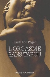 L'Orgasme sans tabou - LINDA LOU PAGET
