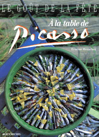 À la table de Picasso - ERMINE HERSCHER