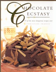 Chocolate ecstasy - CHRISTINE FRANCE