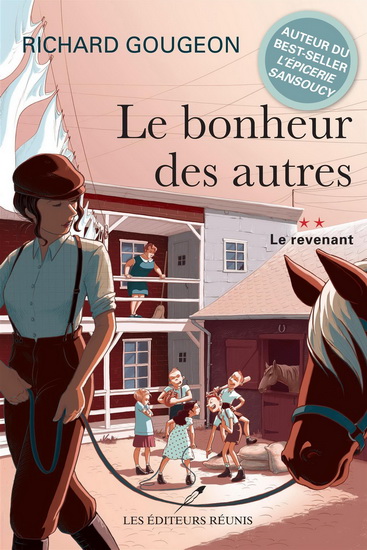 Le Bonheur des autres T.02 Le revenant - RICHARD GOUGEON