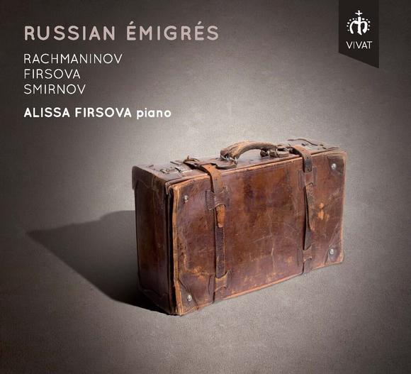 Russian Emigres - RACHMANINOV - FIRSOVA - SMIRNOV
