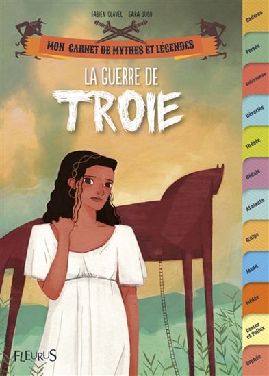 La Guerre de Troie - FABIEN CLAVEL - SARA QUOD