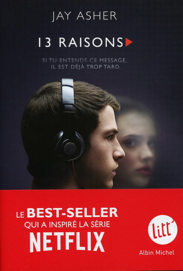 13 raisons (Éd. Netflix) - JAY ASHER