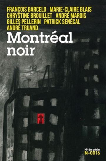 Montréal noir - COLLECTIF