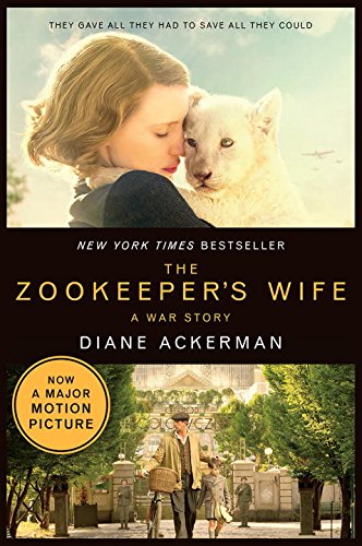 Zookeeper&#39;s Wife: A War Story - DIANE ACKERMAN