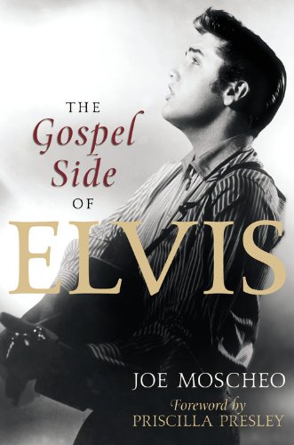 The Gospel Side of Elvis - JOE MOSCHEO