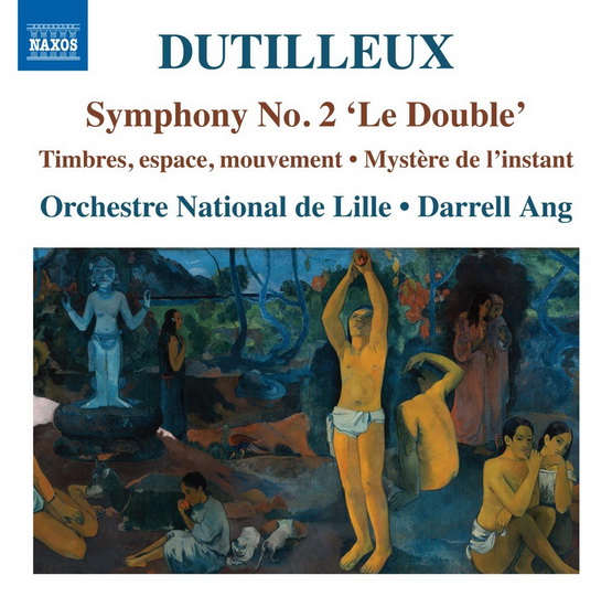 Dutilleux: Symphony No.2 - DUTILLEUX